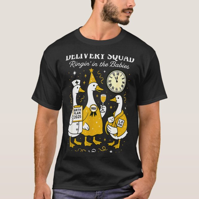 Silly Delivery OB GYN Year New Silly Goose Nurse M T-Shirt (Vorderseite)