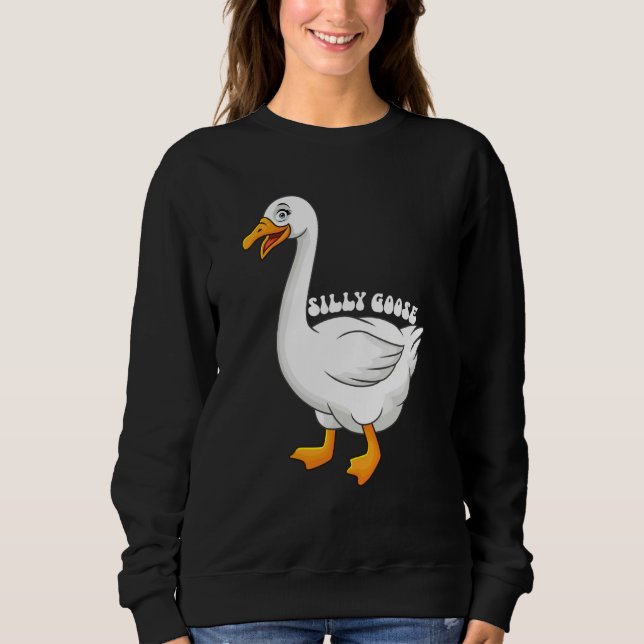 Silly Goose  1 Sweatshirt (Vorderseite)