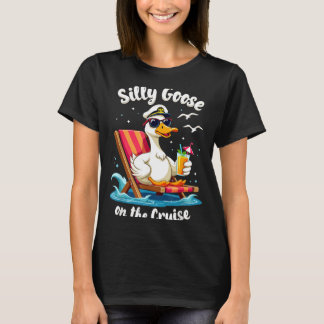 Silly Goose On The Cruise Funny Cruise Captain T-Shirt