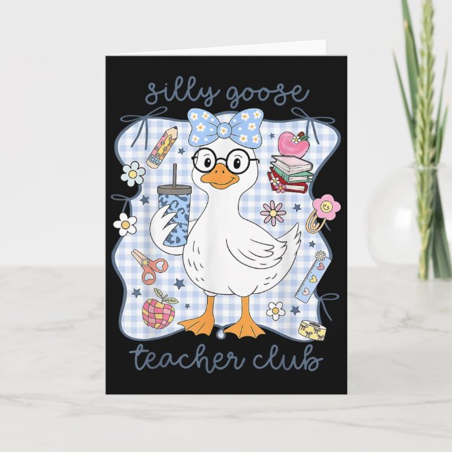Silly Goose Teacher Club Back To School Funny Firs Karte (Vorderseite)