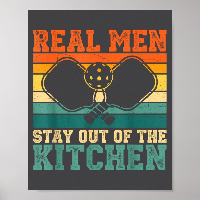 Silly Kitchen Player Real Out Pickleball Stay Poster (Vorne)
