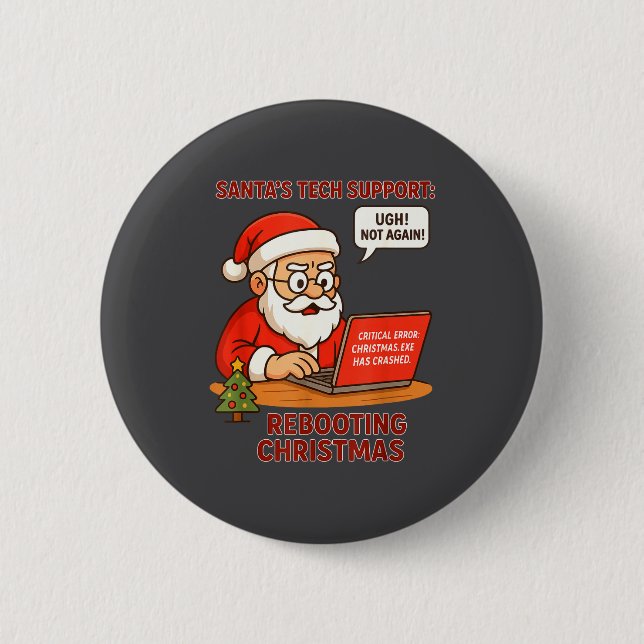 Silly Santa Support s Rebooting Humor Tech Compute Button (Vorderseite)