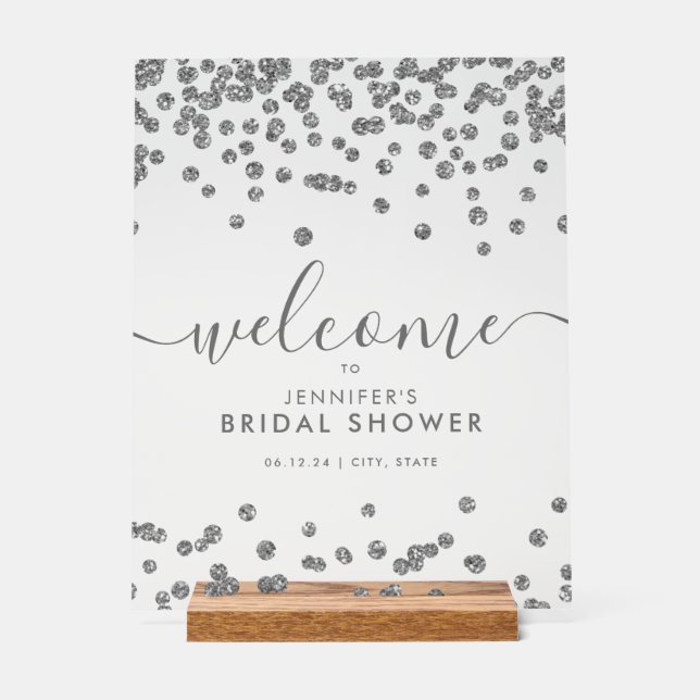 Silver Confetti Glitzer Brautparty Willkommen Acrylschild (Vorderseite)