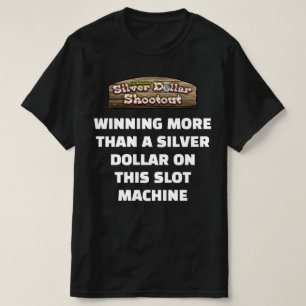 Silver Dollar - Paraody-T - Shirt