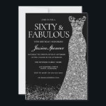 Silver Dress Sixty & Fabulous 60th Party Black Einladung<br><div class="desc">Silver Dress Sixty & Fabulous 60th Party Black Invitation

Variations to the invitation and matching items in our store</div>