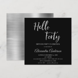 Silver Foil Hello 40 Geburtstagsparty Einladung