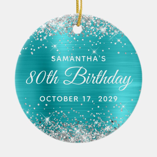 Silver Glitter Turquoise Foil 80th Birthday Keramik Ornament (Vorne)