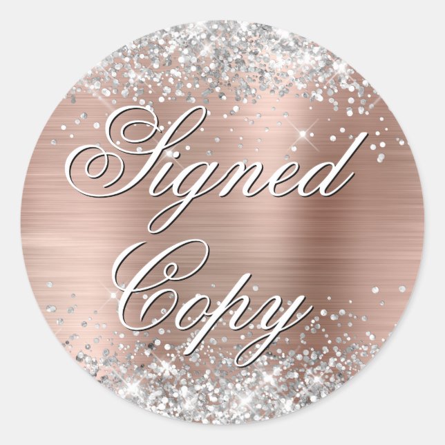 Silver Glitzer Rose Gold Foil Extravagant signiert Runder Aufkleber (Vorderseite)