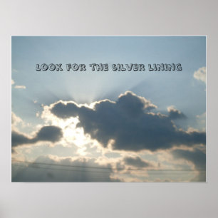 SILVER LINING CLOUDS-Plakat Poster