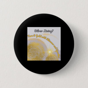 Silver Lining macht es Gold.. schimmernd und Button