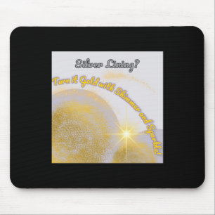 Silver Lining macht es Gold.. schimmernd und Mousepad