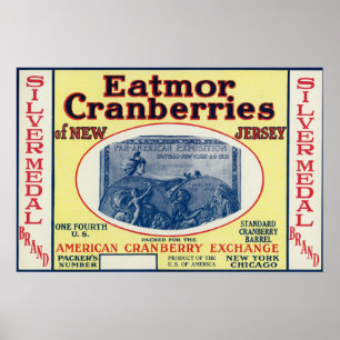 Silver Medal Eatmor Cranberries Brand Label Poster