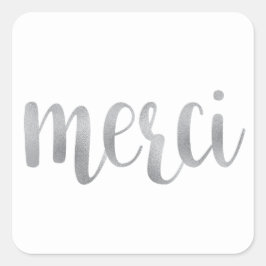 Silver merci Aufkleber, danke, Folie Schriftart Quadratischer Aufkleber