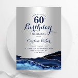 Silver Navy Blue Agate Marble 60. Geburtstag Einladung<br><div class="desc">Navy und Silber Agate 60. Geburtstagsfeier Einladung. Elegantes modernes Design mit königsblauen Aquarellfarben,  marmorgeode Hintergrund,  Imitate Glitzer Silber und Typografie Drehbuch Schriftart. Die trendige Einladungskarte eignet sich perfekt für eine stilvolle Damenfeier. Gedruckte Zazzle Einladungen oder Sofortdownload digitalen druckbaren Vorlage.</div>