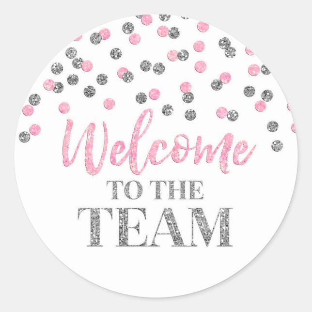 Silver Pink Confetti Willkommen im Team Runder Aufkleber (Vorderseite)