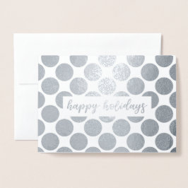 Silver Polka Dots Happy Holidays Script Folienkarte