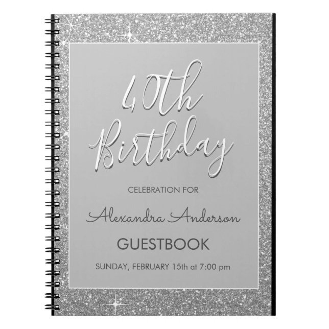 Silver Sparkle Glitzer 40. Geburtstag Gästebuch Notizblock (Vorderseite)