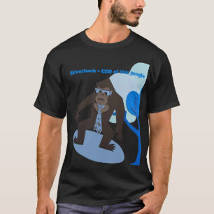 Silverback = CEO dieses Dschungels T-Shirt