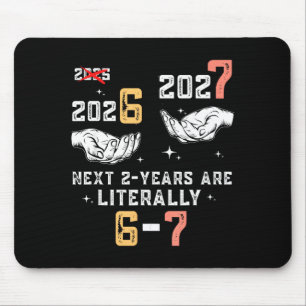 Silvester 67 Lustige Jungen Kinderparty 6 7 Meme 6 Mousepad