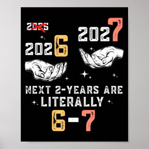 Silvester 67 Lustige Jungen Kinderparty 6 7 Meme 6 Poster