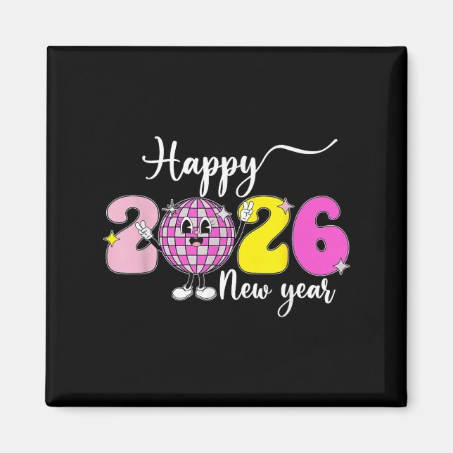 Silvester Hello 2026 Fappy New Year 2026 Disco Magnet (Vorne)
