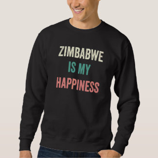 Simbabwe ist mein Glück Sweatshirt