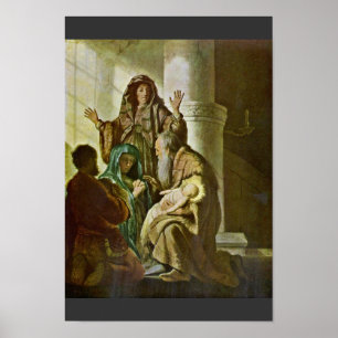 Simeon im Tempel. Durch Rembrandt Van Rijn Poster