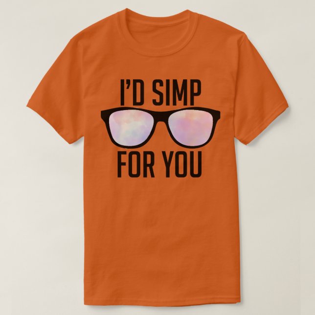 Simp für Sie T-Shirt (Design vorne)