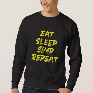 Simp Sarcastic Egamer & Egirl Internet Meme Natio Sweatshirt