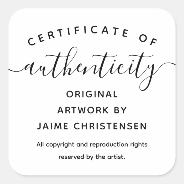 Simple Chic Script Certificate of Authenticity Quadratischer Aufkleber (Vorderseite)