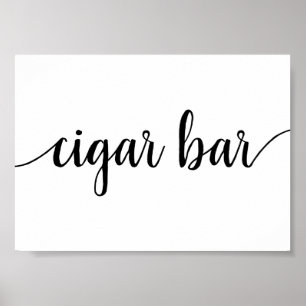Simple Cigar Bar Schwarzes Skript Jedes Ereignis Poster