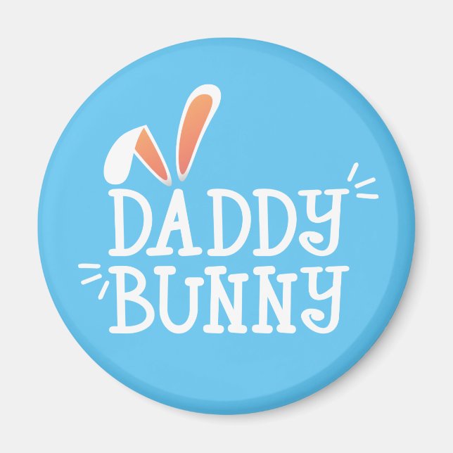 Simple Daddy Bunny Ostertypografie | Magnet (Vorne)
