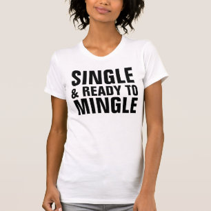SIMPLE ET PRÊT À MINGLER LES T-shirts