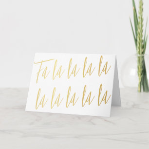 Simple gold calligraphy "Fa la la la" Christmas Feiertagskarte