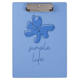 Simple Life Minimalism Clipboard Klemmbrett