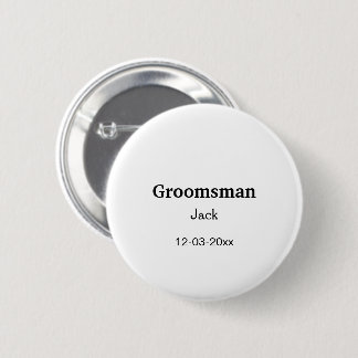 SIMPLE MINIMAL add your name custom groomsman  Button
