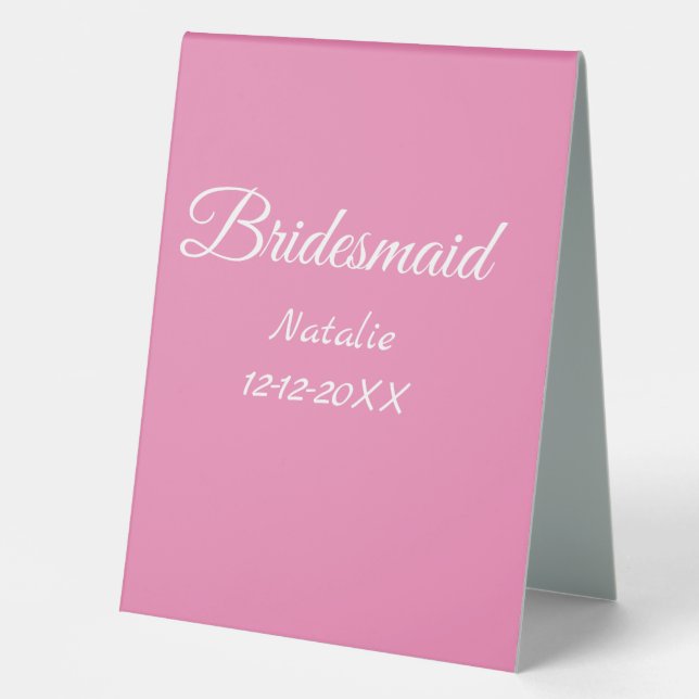 Simple minimal pink bridesmaid add name year text  tischaufsteller  (Vorderseite)