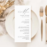 Simple Modern Minimalist Calligraphy Wedding Menükarte<br><div class="desc">This Simple Modern Minimalist Calligraphy Wedding Menu is perfect for any formal occasion such as a wedding, rehearsal dinner, or engagement party. The design features a black and white color scheme with a modern and minimalist touch. The menu is simple and minimalistic, making it easy for guests to read and...</div>