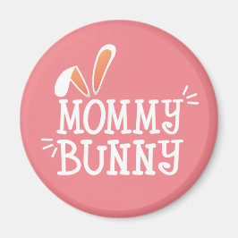 Simple Mommy Bunny Ostertypografie | Magnet