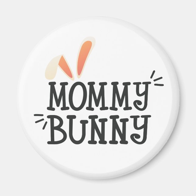 Simple Mommy Bunny Ostertypografie | Magnet (Vorne)