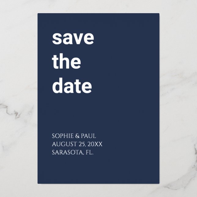 Simple Navy Blue Save the Date Foil Invitation (Recto)