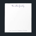 Simple Script Navy Blue Family Notepad Notizblock<br><div class="desc">Family Notepad - Perfect for everyday notes and lists. Personalized with your family's last name at the top and finished with your family member's first names at the bottom. The color can easily be changed.</div>