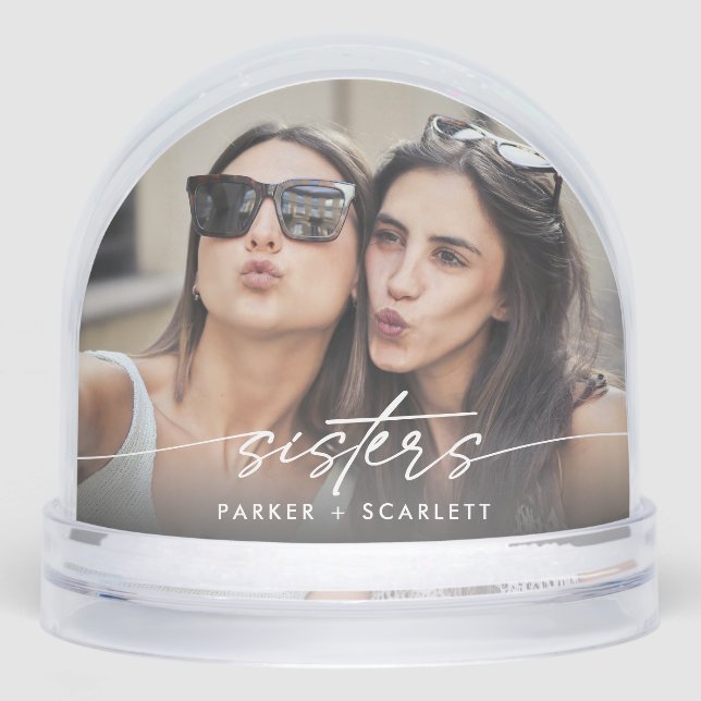 Simple Sisters 2 Photo Modern Script Snow Globes (Avant)