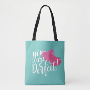 Simple Vous Êtes Parfait Valentine Sac fourre-to