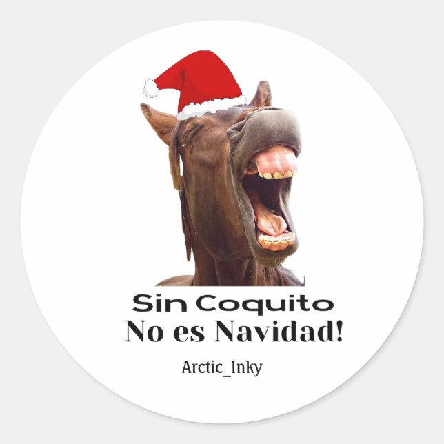 Sin Coquito No Es Navidad Runder Aufkleber (Vorderseite)