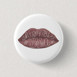 "Sin from my Lips" R+J Zitat-Button Button