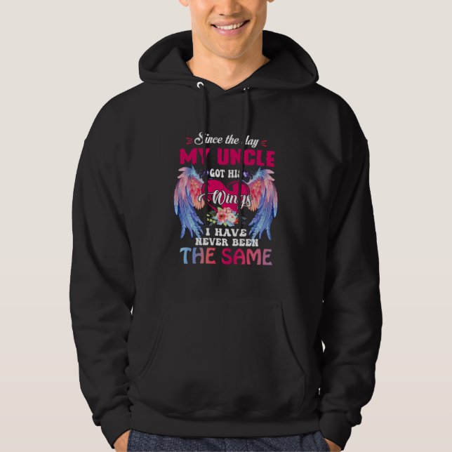 Since The Day My Uncle Got His Wings Miss Memorial Hoodie (Vorderseite)