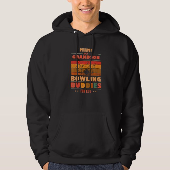 Sincere Grandson MIMI Buddies For Life Bowling Pre Hoodie (Vorderseite)