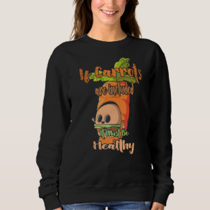Sind Carrots mit Fast Food versehen Sweatshirt