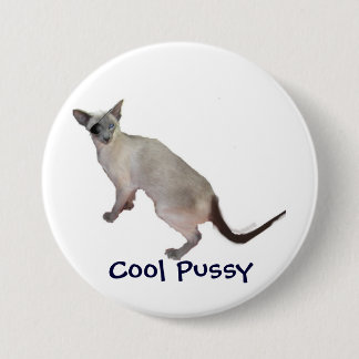 Sind cooler, cooler Pussy siamesisch Button